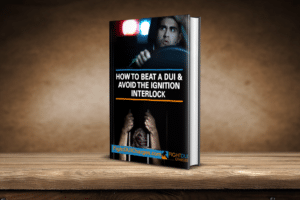 How to Beat a DUI Guide 2023